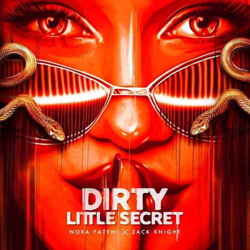 DIRTY LITTLE SECRET SONG - ZACK KNIGHT